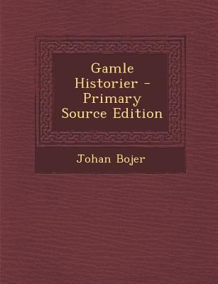 Gamle Historier [Norwegian] 1287569323 Book Cover