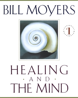 Healing and the Mind 0385476876 Book Cover