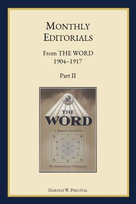 Monthly Editorials From THE WORD 1904 – 1917 Pa... 0911650245 Book Cover