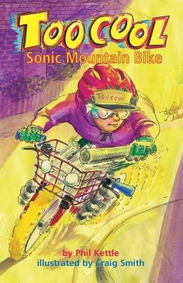 Sonic Mountain Bike - Toocool Series 192287258X Book Cover
