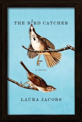 The Bird Catcher 0312540221 Book Cover