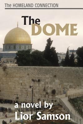 The Dome 0984377212 Book Cover