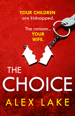 The Choice: The unputdownable new psychological... [Polish] 000837354X Book Cover
