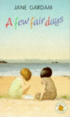 A Few Fair Days 0744513375 Book Cover