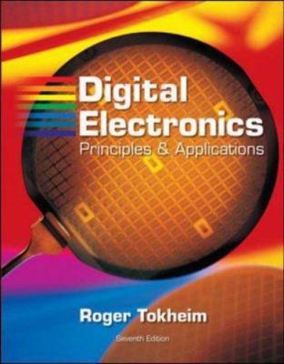 Digital Electronics: Principles & Applications ... 0073222755 Book Cover