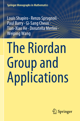 The Riordan Group and Applications 3030941531 Book Cover