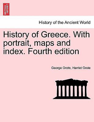 History of Greece. With portrait, maps and inde... 1241446911 Book Cover