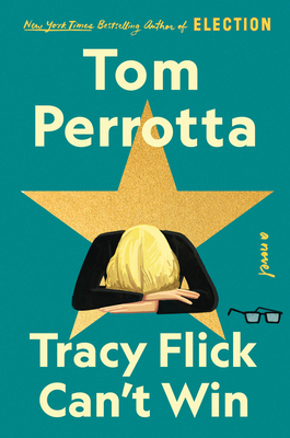 Tracy Flick Can't Win [Large Print] 1432897136 Book Cover