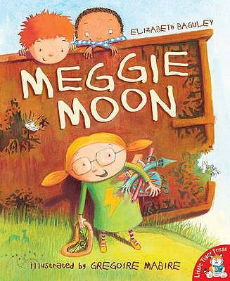 Meggie Moon. Elizabeth Baguley 1845060881 Book Cover