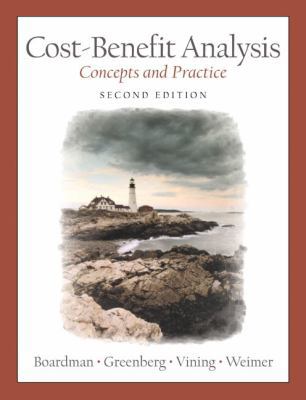 Cost-Benefit Analysis: Concepts and Practice 0130871788 Book Cover