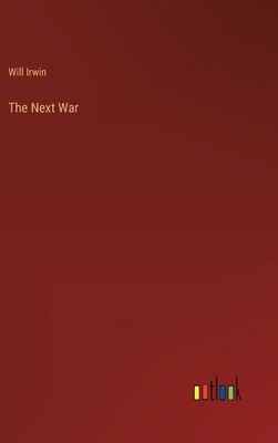The Next War 3368178091 Book Cover