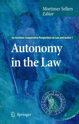 Autonomy in the Law 1402082843 Book Cover
