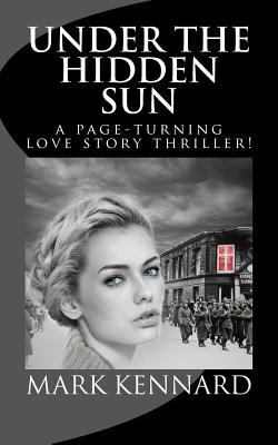 Under the Hidden Sun 1479283789 Book Cover