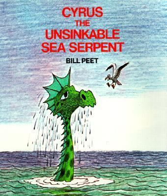 Cyrus, the Unsinkable Sea Serpant 0881039373 Book Cover