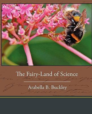 The Fairy-Land of Science 1438533535 Book Cover