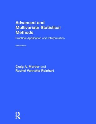 Advanced and Multivariate Statistical Methods: ... 113828971X Book Cover