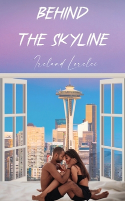 Behind the Skyline B0FB75TMLY Book Cover