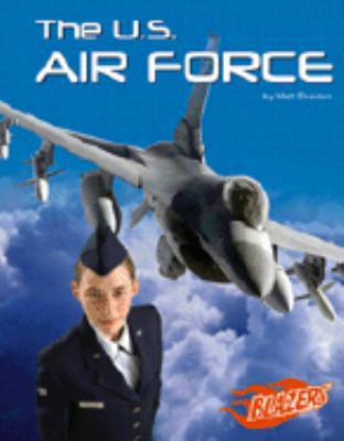 The U.S. Air Force 0736827382 Book Cover