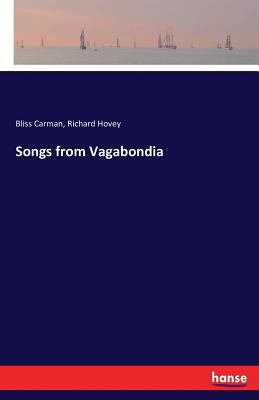 Songs from Vagabondia 3744769712 Book Cover