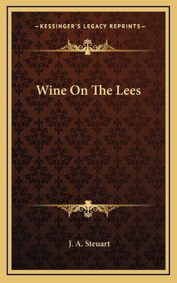 Wine on the Lees 1163659053 Book Cover