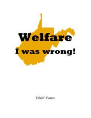 Paperback Welfare : I Was Wrong Book