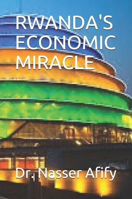 Rwanda's Economic Miracle 109352734X Book Cover