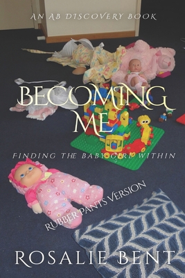 Becoming Me: Finding the baby girl within (Rubb...            Book Cover