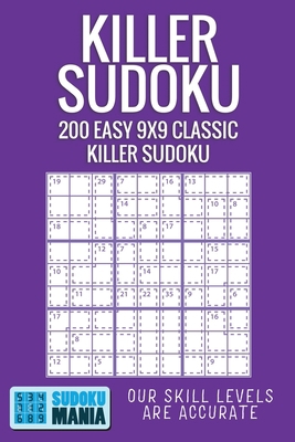 Killer Sudoku: 200 Easy 9x9 Classic Killer Sudoku 1704672066 Book Cover