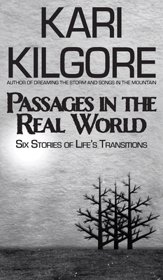 Passages in the Real World: Six Stories of Life... 1639920056 Book Cover