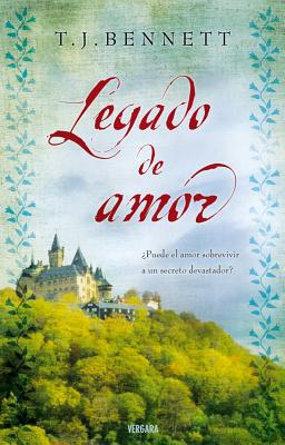 El legado de amor (Spanish Edition) [Spanish] 8415420005 Book Cover