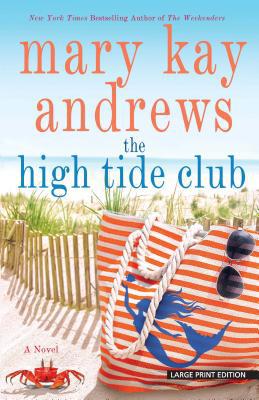 The High Tide Club [Large Print] 1432852035 Book Cover