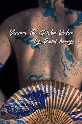 Yuuma: The Geisha Redux B0C6VYSQ6Y Book Cover