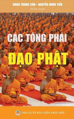 Các tông phái &#273;&#7841;o Ph&#7853;t: B&#784... [Vietnamese] 1545416125 Book Cover