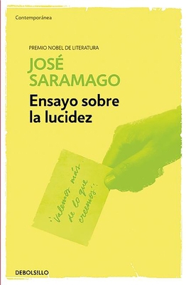 Ensayo Sobre La Lucidez / Seeing [Spanish] 8490628769 Book Cover