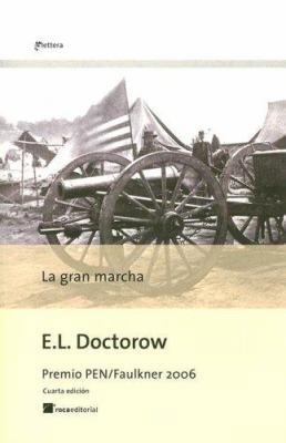 La Gran Marcha [Spanish] 8496544532 Book Cover