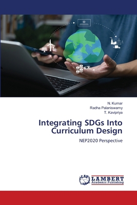 Integrating SDGs Into Curriculum Design 6208450594 Book Cover
