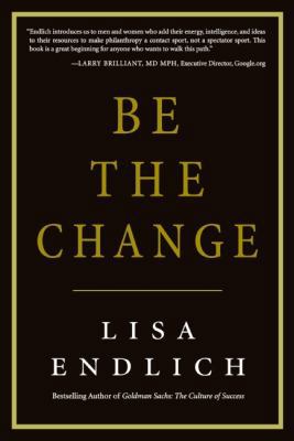 Be the Change 0061287687 Book Cover