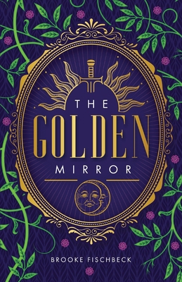 The Golden Mirror 0578950294 Book Cover