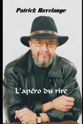 l'Apéro du Rire [French] 1082376132 Book Cover