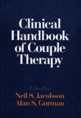 Clinical Handbook of Couple Therapy, Second Edi... 0898628555 Book Cover
