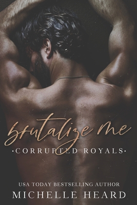Brutalize Me B0BZBT6YQC Book Cover