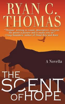 The Scent of Hope 1537378325 Book Cover