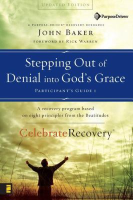 Stepping Out of Denial Into God's Grace 0310268346 Book Cover