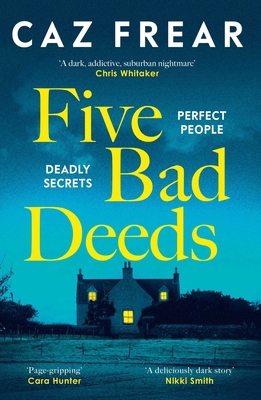 Simon Schuster Five Bad Deeds. 1398524948 Book Cover
