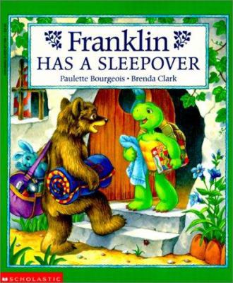 Franklin Has a Sleepover 0613002350 Book Cover