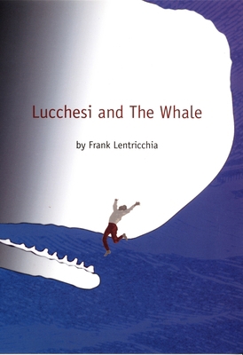 Lucchesi and The Whale 0822331713 Book Cover