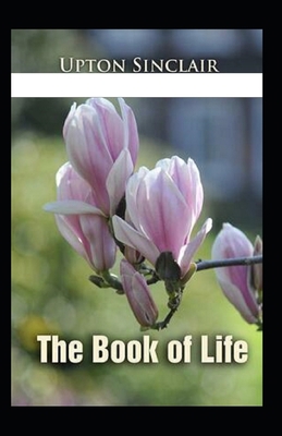 The Book of Life: annotated            Book Cover