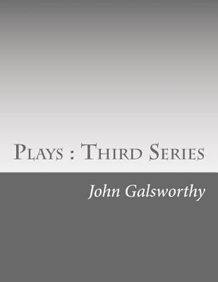 Plays: Third Series 1501091557 Book Cover