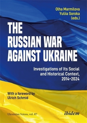 The Russian War Against Ukraine: Investigations... 3838220358 Book Cover