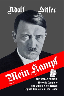 Mein Kampf: The Stalag Edition: The Only Comple... 1684185971 Book Cover